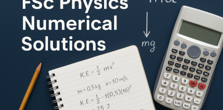 FSc Physics Numerical Solutions
