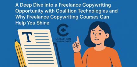 Unlock Your Potential: A Deep Dive into a Freelance Copywriting Opportunity with Coalition Technologies and Why Freelance Copywriting Courses Can Help You Shine