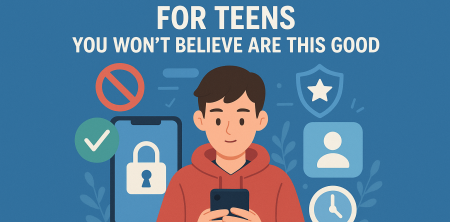 8 Parental Control Apps for Teens You Won’t Believe Are This Good