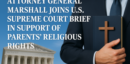 Attorney General Marshall Joins U.S. Supreme Court Brief in Support of Parents’ Religious Rights